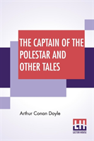 Captain Of The Polestar And Other Tales