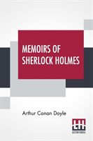 Memoirs Of Sherlock Holmes