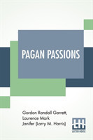 Pagan Passions