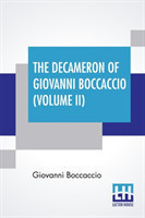 Decameron Of Giovanni Boccaccio (Volume II)