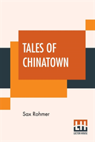 Tales Of Chinatown