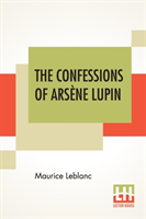 Confessions Of Arsène Lupin