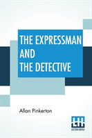 Expressman And The Detective