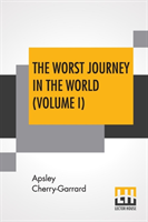 Worst Journey In The World (Volume I)