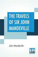 Travels Of Sir John Mandeville