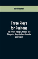 Three Plays for Puritans