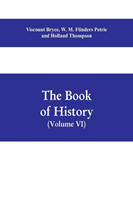 book of history. A history of all nations from the earliest times to the present, with over 8,000 illustrations Volume VI) The Near East