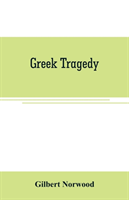 Greek Tragedy