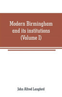 Modern Birmingham and its institutions