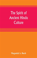 spirit of ancient Hindu culture