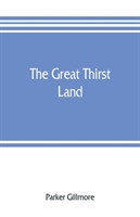 great thirst land