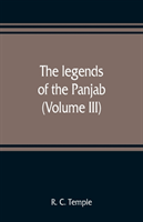 legends of the Panjab (Volume III)