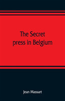 secret press in Belgium