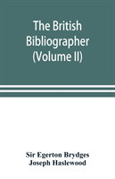 British bibliographer (Volume II)