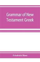 Grammar of New Testament Greek