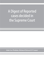 digest of reported cases decided in the Supreme Court of New South Wales from 1860 to 1884 inclusive