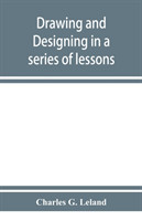 Drawing and designing in a series of lessons