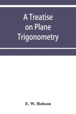 treatise on plane trigonometry