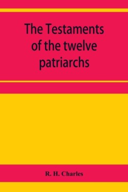 Testaments of the twelve patriarchs