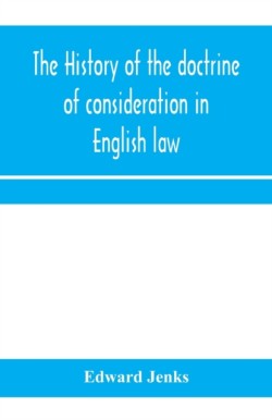 history of the doctrine of consideration in English law