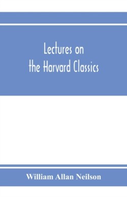 Lectures on the Harvard classics