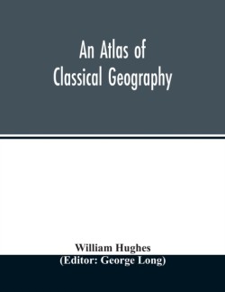 atlas of classical geography