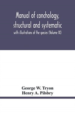 Manual of conchology, structural and systematic