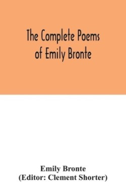 complete poems of Emily Bronte