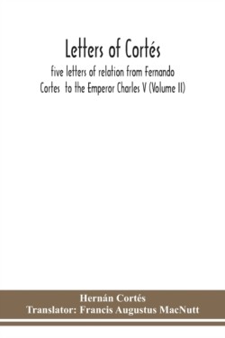 Letters of Cortés