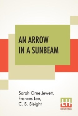 Arrow In A Sunbeam