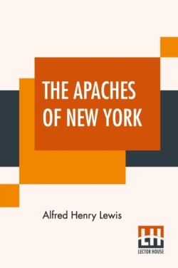 Apaches Of New York
