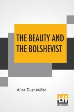 Beauty And The Bolshevist