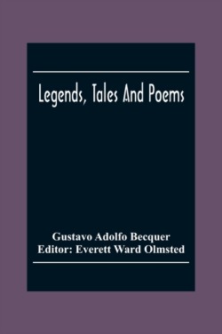 Legends, Tales And Poems