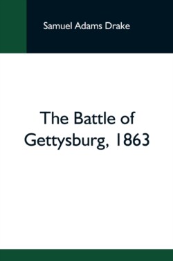 Battle Of Gettysburg, 1863