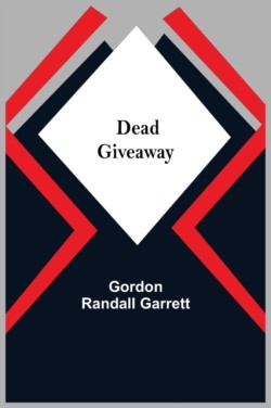 Dead Giveaway