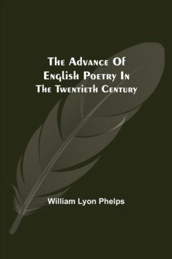 Advance of English Poetry in the Twentieth Century