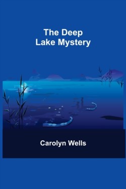 Deep Lake Mystery