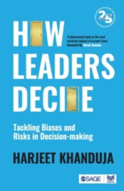 How Leaders Decide