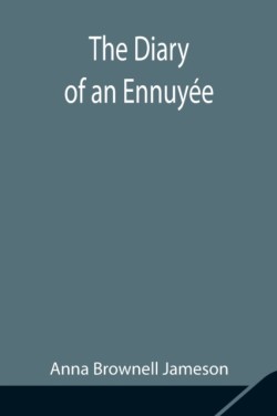 Diary Of An Ennuyée