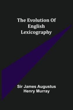 evolution of English lexicography