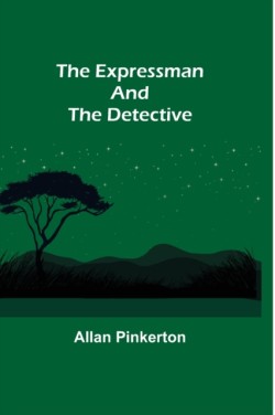 Expressman and the Detective