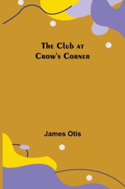 Club at Crow's Corner