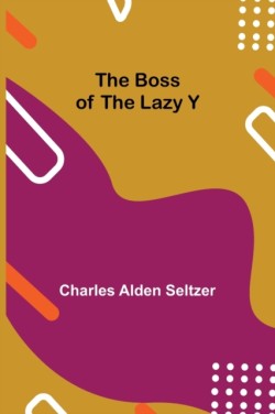 Boss of the Lazy Y