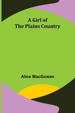 Girl of the Plains Country