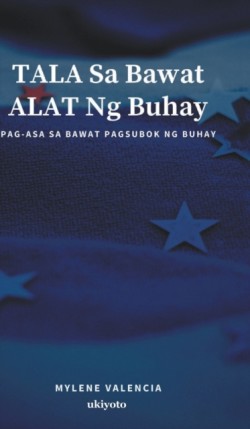 TALA sa Bawat ALAT ng Buhay
