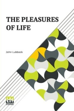 Pleasures Of Life