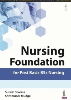 Nursing Foundation for Post Basic BSc Nursing