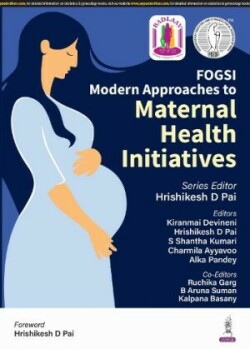 Modern Approaches to Maternal Health Initiatives