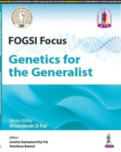 FOGSI Focus: Genetics for the Generalist