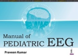 Manual of Pediatric EEG